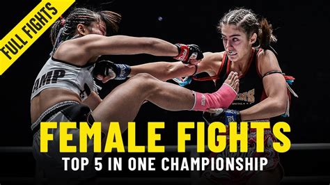 female-fighting.net|Top 5 Explosive Female Fights In ONE Championship.